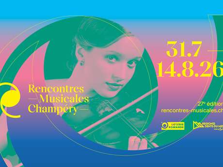 Rencontres Musicales de Champéry | 27. Ausgabe