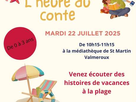 L’heure du conte "Venez écouter des histoires de vacances à la plage""...