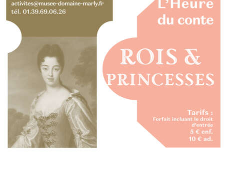 L'heure du conte : rois et princesses