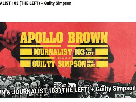 Apollo Brown & Journalist 103 (The Left) + Guilty Simpson