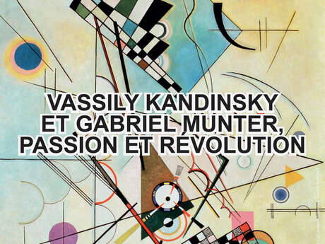 Projection - VASSILY KANDINSKY ET GABRIELE MUNTER