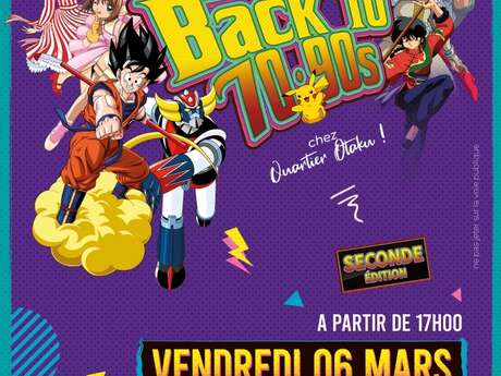 Seconde édition soirée back to 70/90s