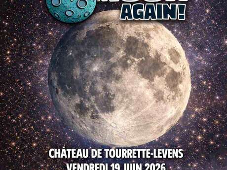 On The Moon Again à Tourrette-Levens