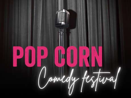 Le Pop Corn Comedy Festival