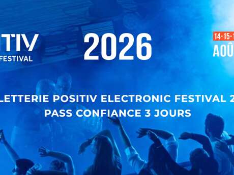 Positiv - Electronic Festival