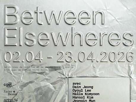 Exposition - Between Elsewheres