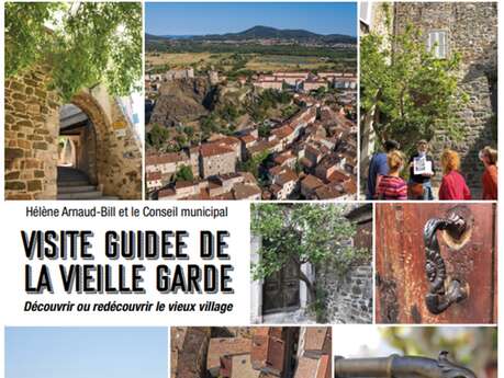 Visite Guidée "L'histoire de la Garde en contournant le Rocher"