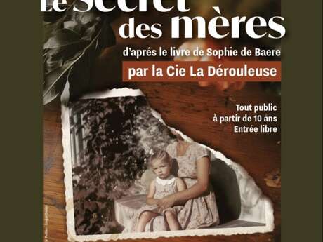 Spectacle "Le Secret des mères"