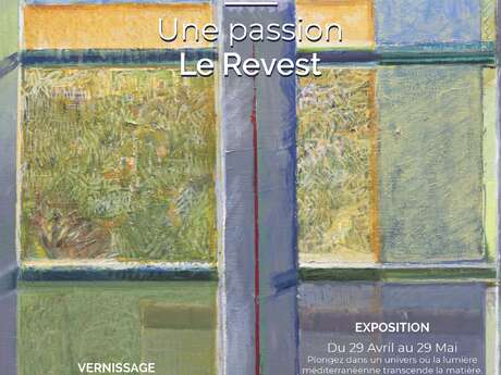 Exhibition - Michel Dufresne "Une passion, Le Revest" (A passion for Le Revest)