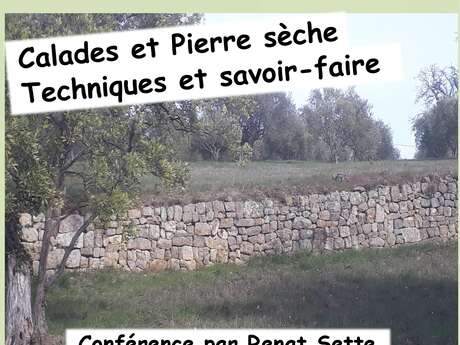 Conférence "Calades et pierre sèche" par Renat Sette