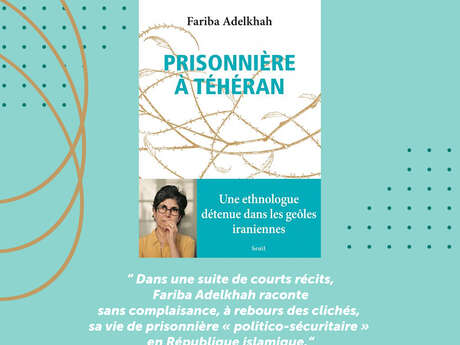 Fariba Adelkhah Conference: Prisoner in Tehran