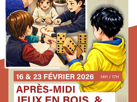 Activités vacances scolaires  - jeux en bois et de société