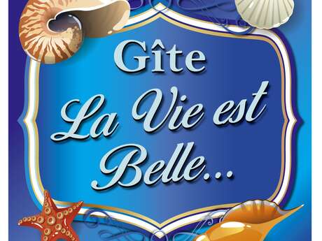 La Vie est Belle