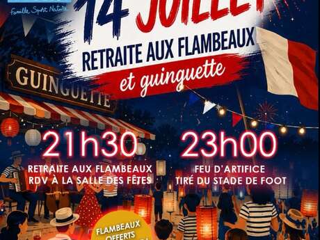 Fête Nationale - Spectacle Pyrotechnique - Guinguette du 14 Juillet