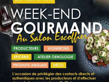 Week-End Gourmand au Salon Escoffier