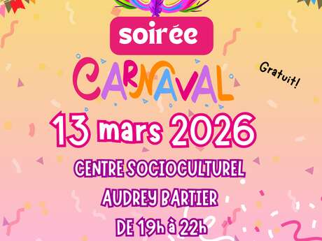 Centre Audrey Bartier - Soirée Carnaval
