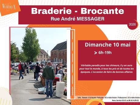 Braderie - Brocante : Rue Messager