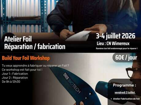 Club Nautique de Wimereux : Atelier fabrication et réparation de foil