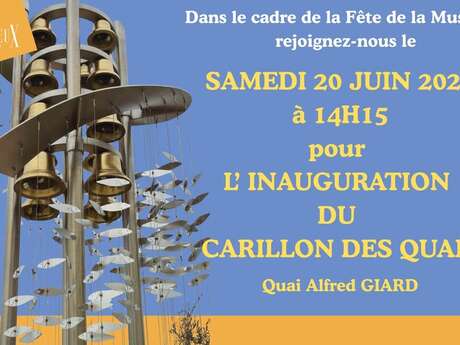 Inauguration du Carillon des quais