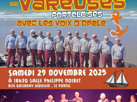 Concert anniversaire des vareuses porteloises avec les voix d'opale
