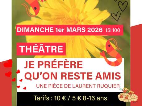 Théâtre : Je préfère qu'on reste amis