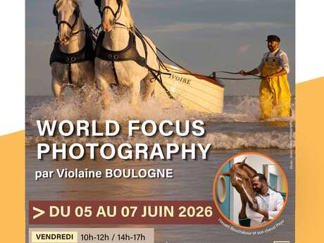Exposition photo :  World focus