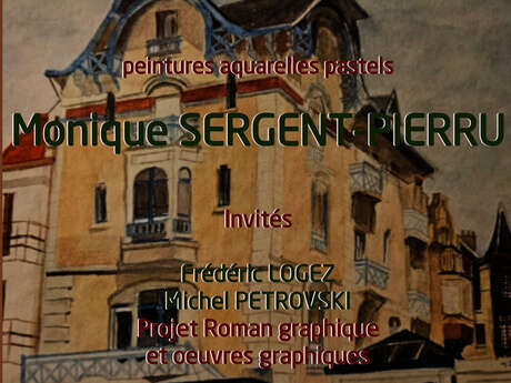 Dig'Espace :Monique Sergent Pierru, invités Frédéric Logez et Michel Petrovski