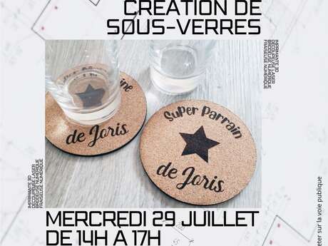 Les ateliers du Fablab: "création de sous-verres"