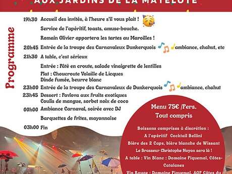 Les jardins de la Matelote : Soirée Carnaval