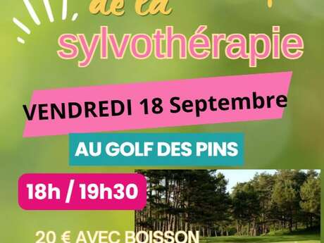 Sylvothérapie Hardelot - Golf des Pins