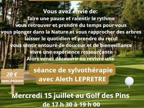Sylvothérapie au Golf des Pins
