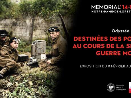 Exposition Odyssée de la Liberté. Destinées des Polonais au cours de la Seconde Guerre mondiale