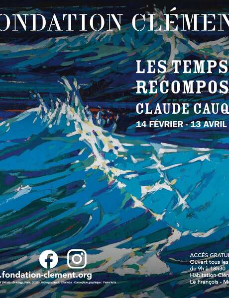 Exposition « Les Temps Recomposés » (Musée Fondation Clément)