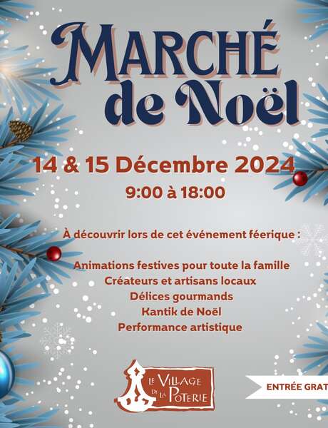 Marché de Noël (Village de la Poterie)