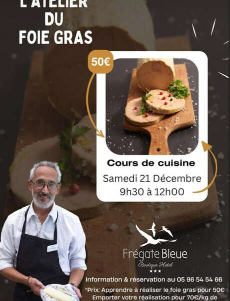 L'atelier du Foie Gras (Le Flamant Rose - Hôtel Frégate Bleue ***)