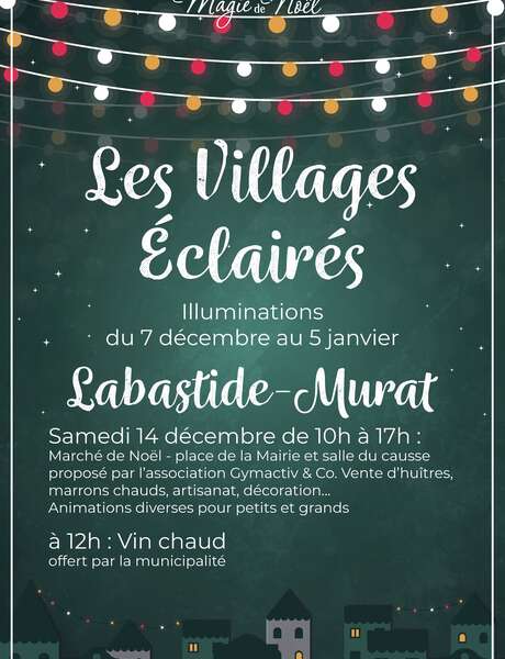 Illuminations de Noël à Labastide-Murat Illuminations de Noël à Labastide-Murat