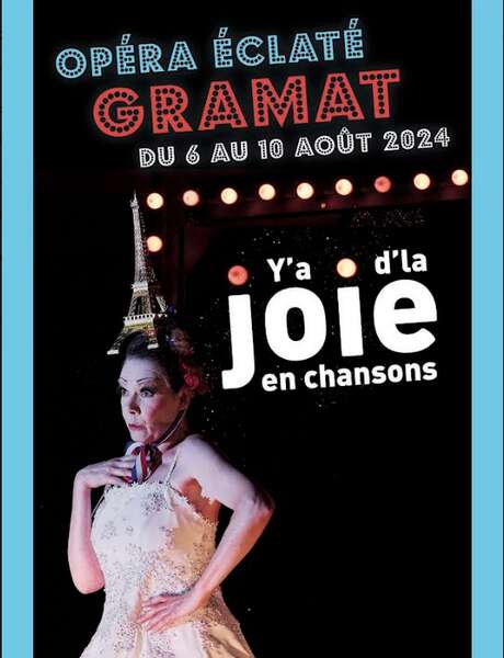 Festival Opéra Eclaté "Y'a d'la Joie" en chansons