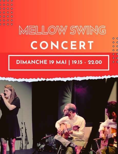 Concert Mellow Swing au Maraîcher