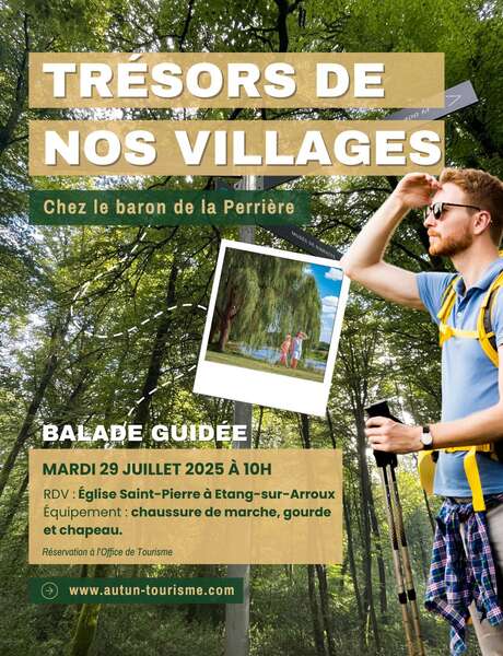 Trésors de nos villages - Chez le baron de la Perrière
