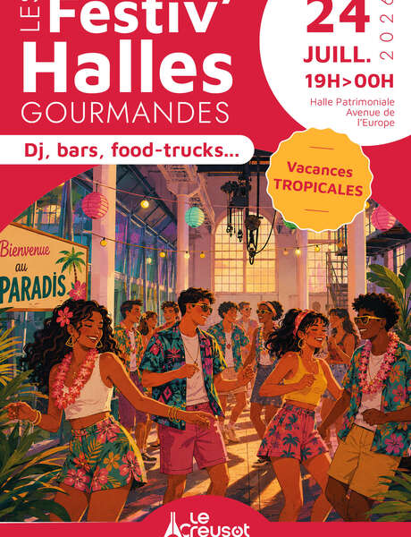Festiv'Halles Gourmandes Festiv'Halles Gourmandes