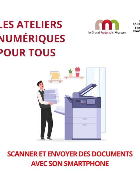 Atelier numérique - Apprendre à scanner un document avec son smartphone