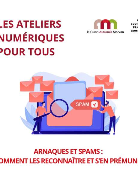 Atelier numérique - Arnaques et spams : comment les reconnaître et s'en prémunir