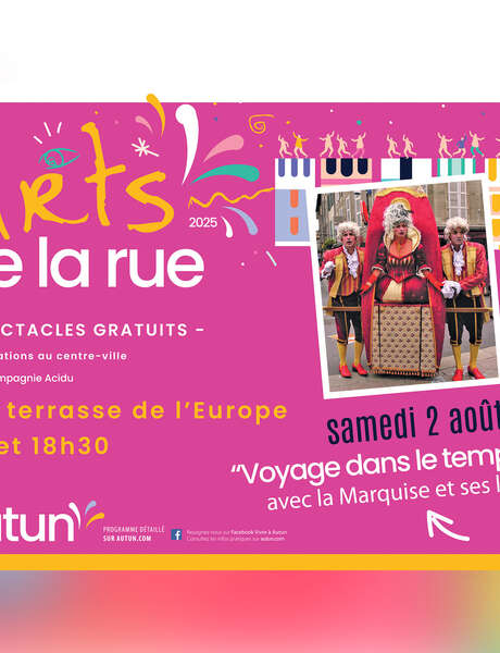 Arts de la Rue - "Voyage dans le temps" avec la Marquise et ses laquais