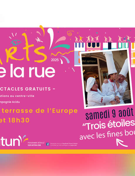 Arts de la Rue - "Trois étoiles" avec les fines bouches