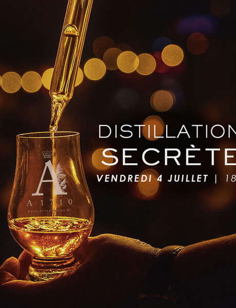 Distillation Secrète (Distillerie A1710)