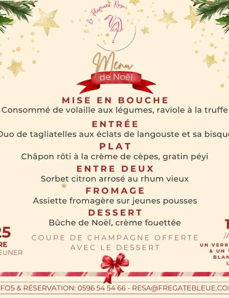 Menu de Noël (Le Flamant Rose - Hôtel Frégate Bleue ***)