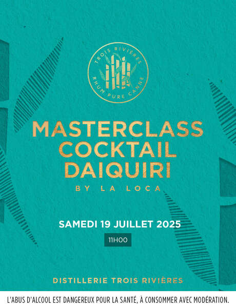 Masterclass cocktail (Rhumerie Plantation Trois Rivières)