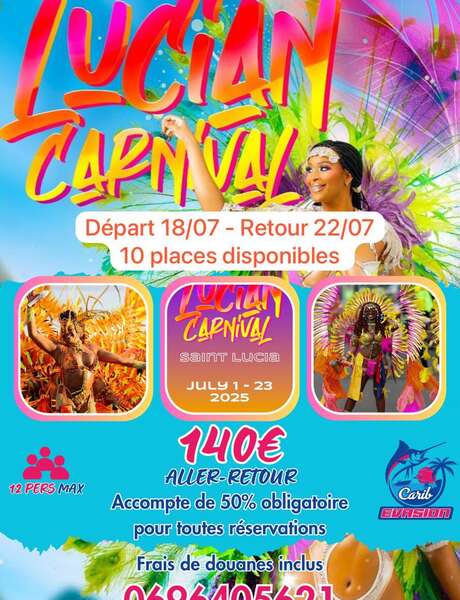 Aller-retour Lucian Carnival (Carib Evasion)