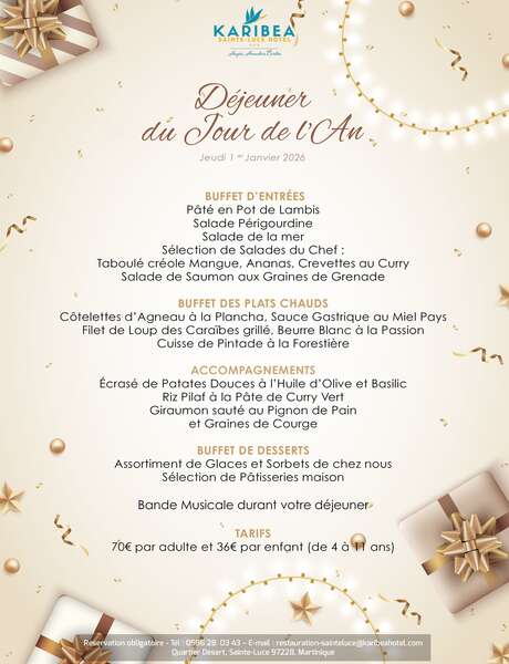 Déjeuner du Jour de l'An (La Yole - Karibéa Sainte-Luce Hôtel ***) Déjeuner du Jour de l'An (La Yole - Karibéa Sainte-Luce Hôtel ***)