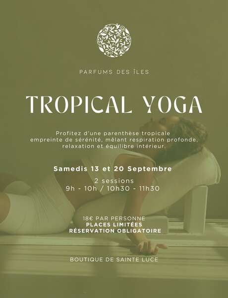 Tropical Yoga (Parfums des Iles)